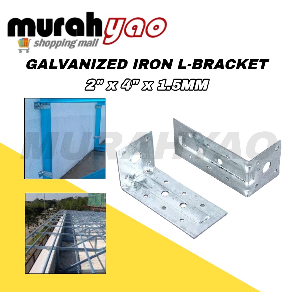 Galvanized Iron (GI) L-Bracket 2" x 4" x 1.5mm for Channel Batten/Bracket Besi Bumbung
