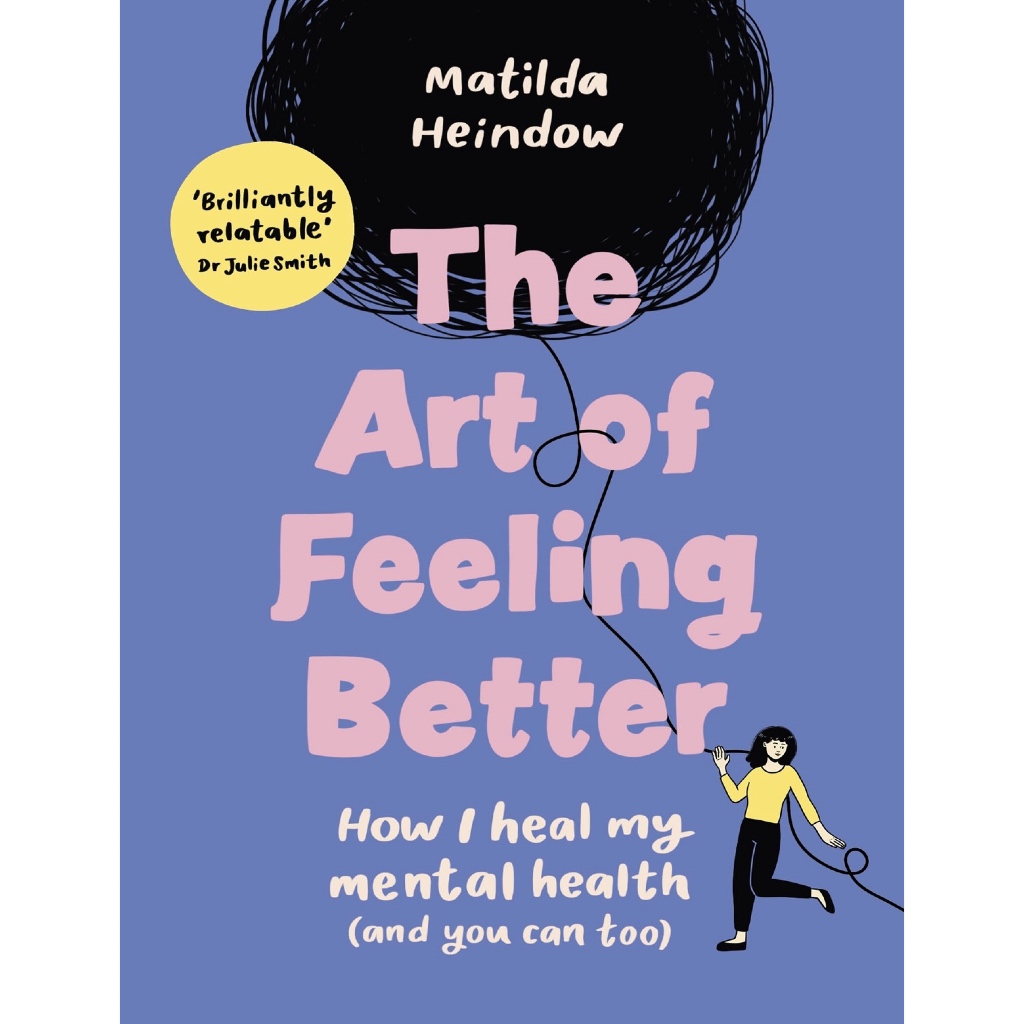 (eBook PDF) The Art of Feeling Better: How I heal my mental health - and you can too