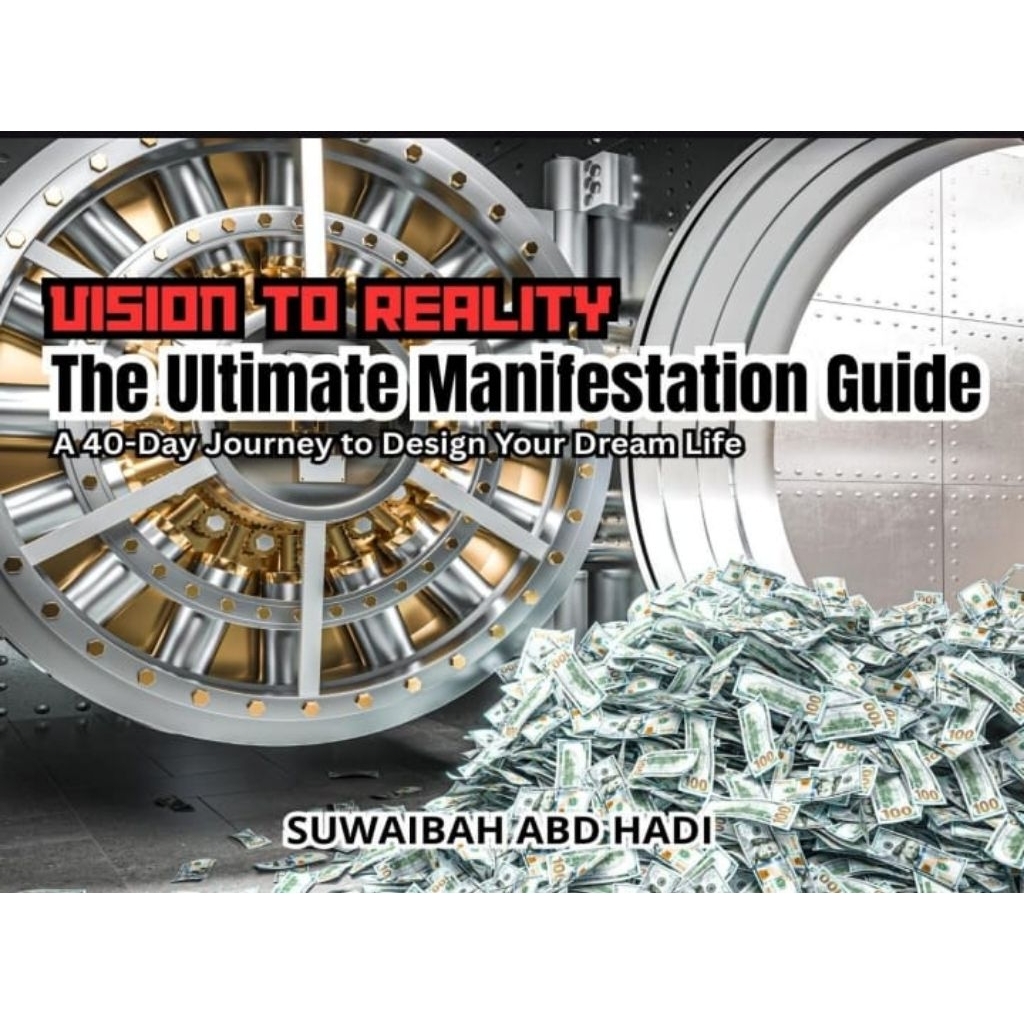 Ebook Vision To Reality: The Ultimate Manifestation Guide