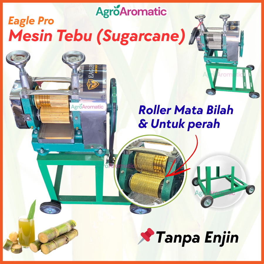 Eagle Pro Mesin Tebu Body Only Tanpa Enjin Roller Mata Bilah & Perah Brass Best Quality