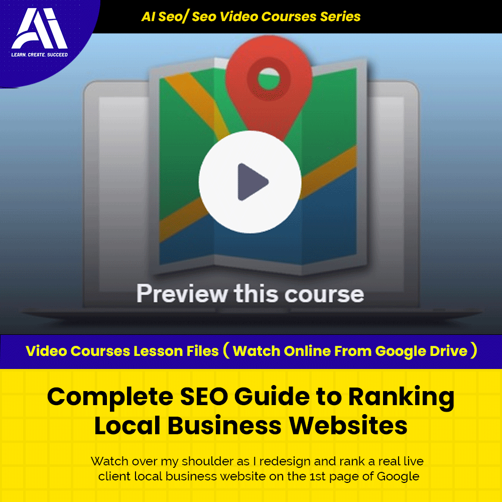 Ai Seo/ Seo Video Course - Complete SEO Guide to Ranking Local Business Websites | Learn Seo | Seo Video Lesson