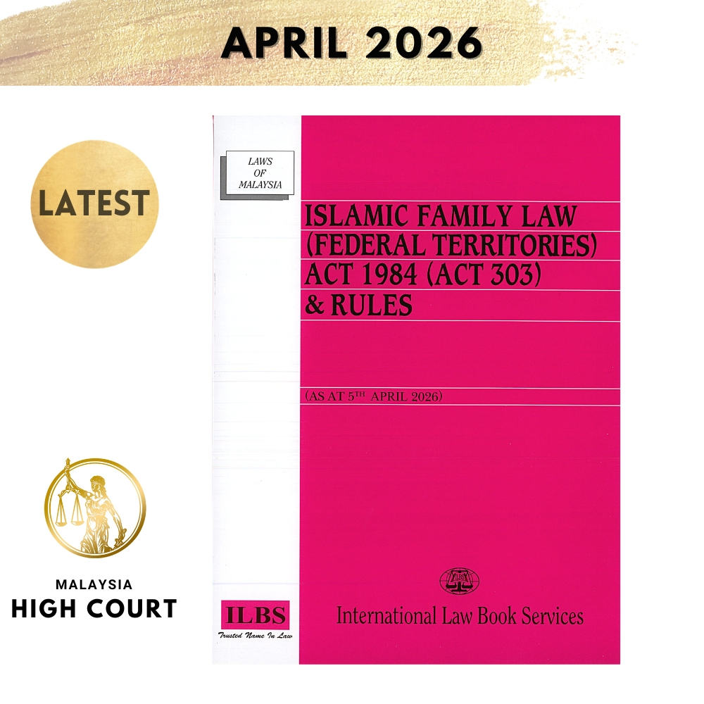 Islamic Family Law (Federal Territories) Act 1984 (Act 303) [As At 5th April 2026]