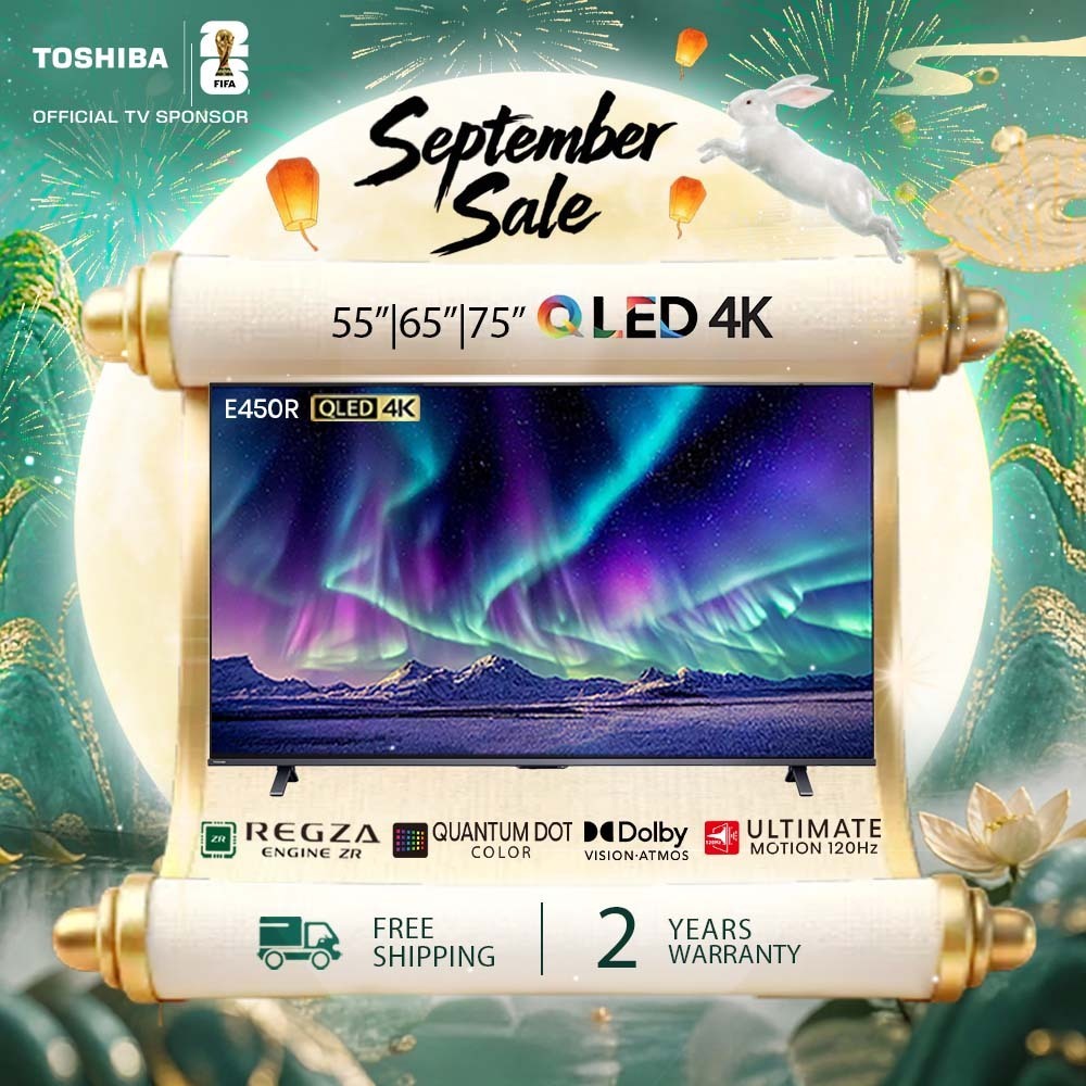 [NEW LAUNCH] Toshiba 55-75 Inch QLED Quantum Dot / Dolby Atmos / Ultimate Motion / Television - E450RP