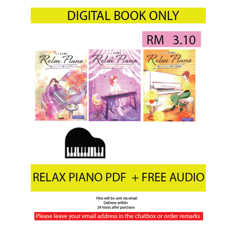 [Softcopy] Ebook Relax Piano Digital Book Only PDF + Free Audio Japanese Piano Relaxation Book