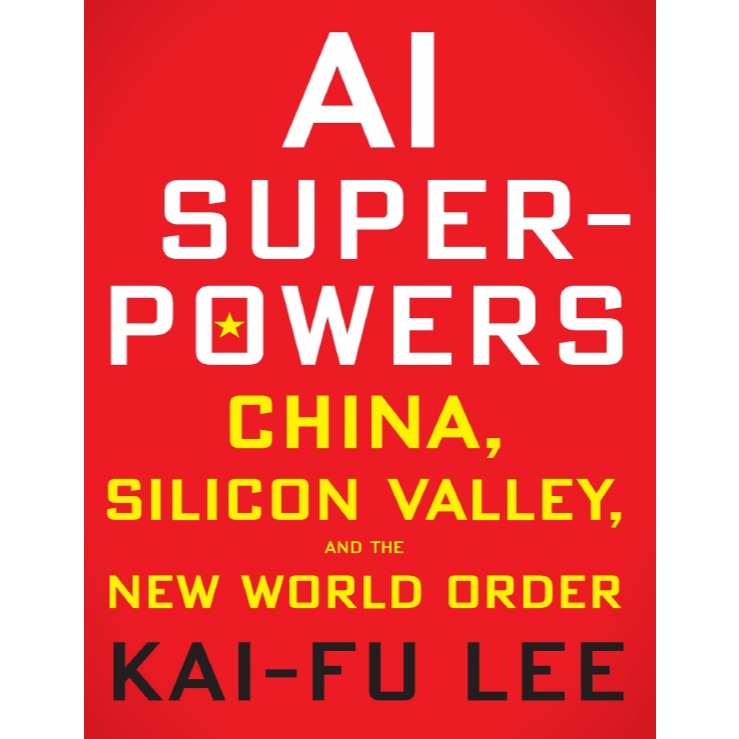 [eBook/PDF] AI Superpowers : China, Silicon Valley, and the New World Order