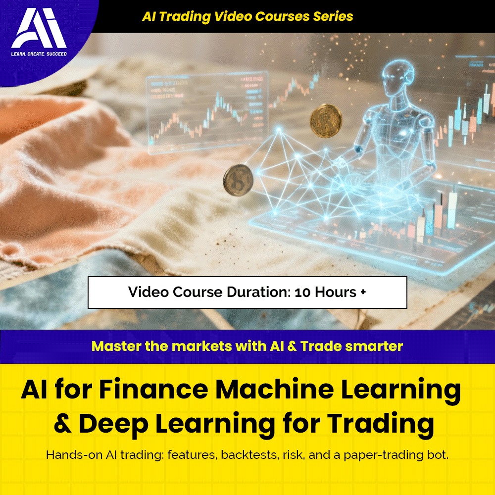 AI Trading Video Course - AI for Finance Machine Learning & Deep Learning for Trading | Learn Ai Trading Course