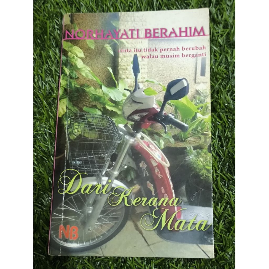 (PRE♥️ NOVEL) DARI KERANA MATA - NORHAYATI BERAHIM