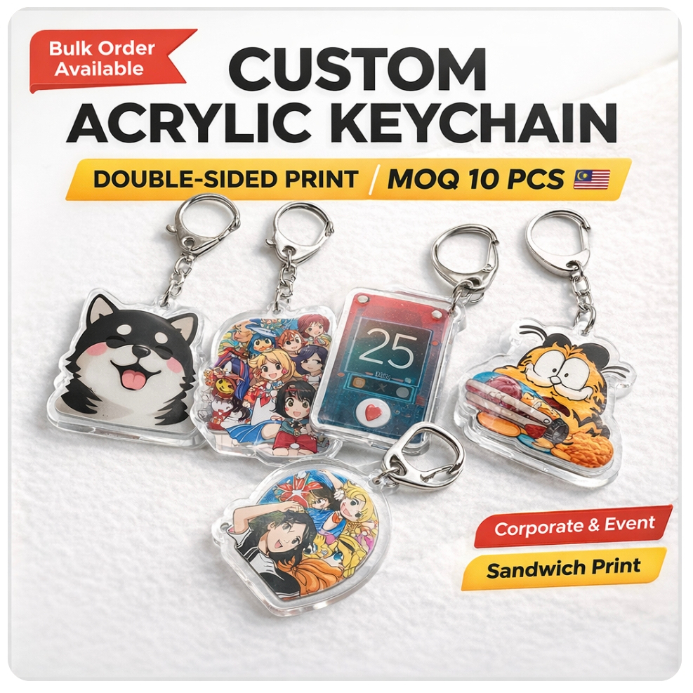Custom Acrylic Keychain (Double-Sided, Buatan Malaysia)(MOQ 10 PCS 1 DESIGN)