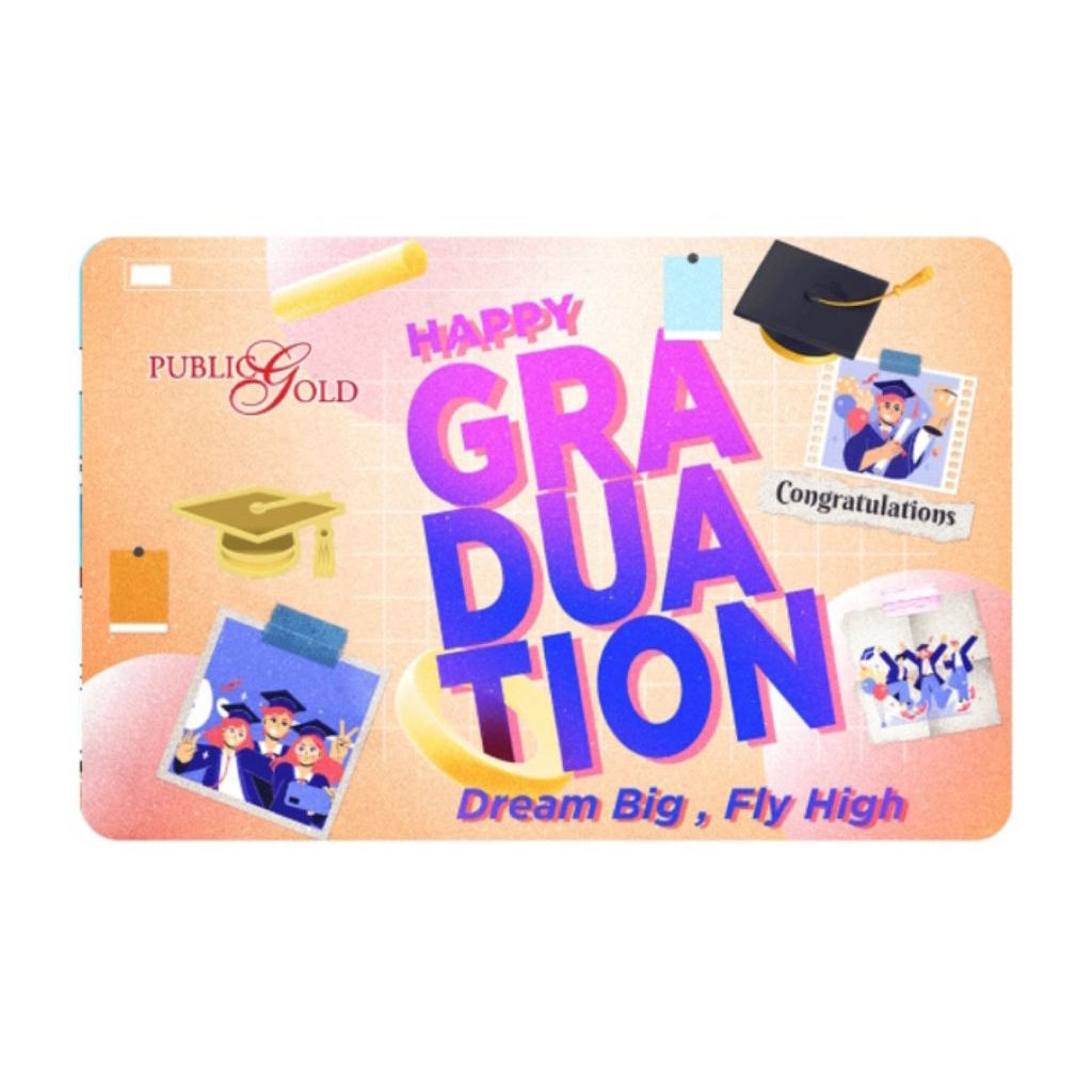 PUBLIC GOLD Bullion Bar 1g (Au 999.9) - Happy Graduation (Dream Big, Fly High)