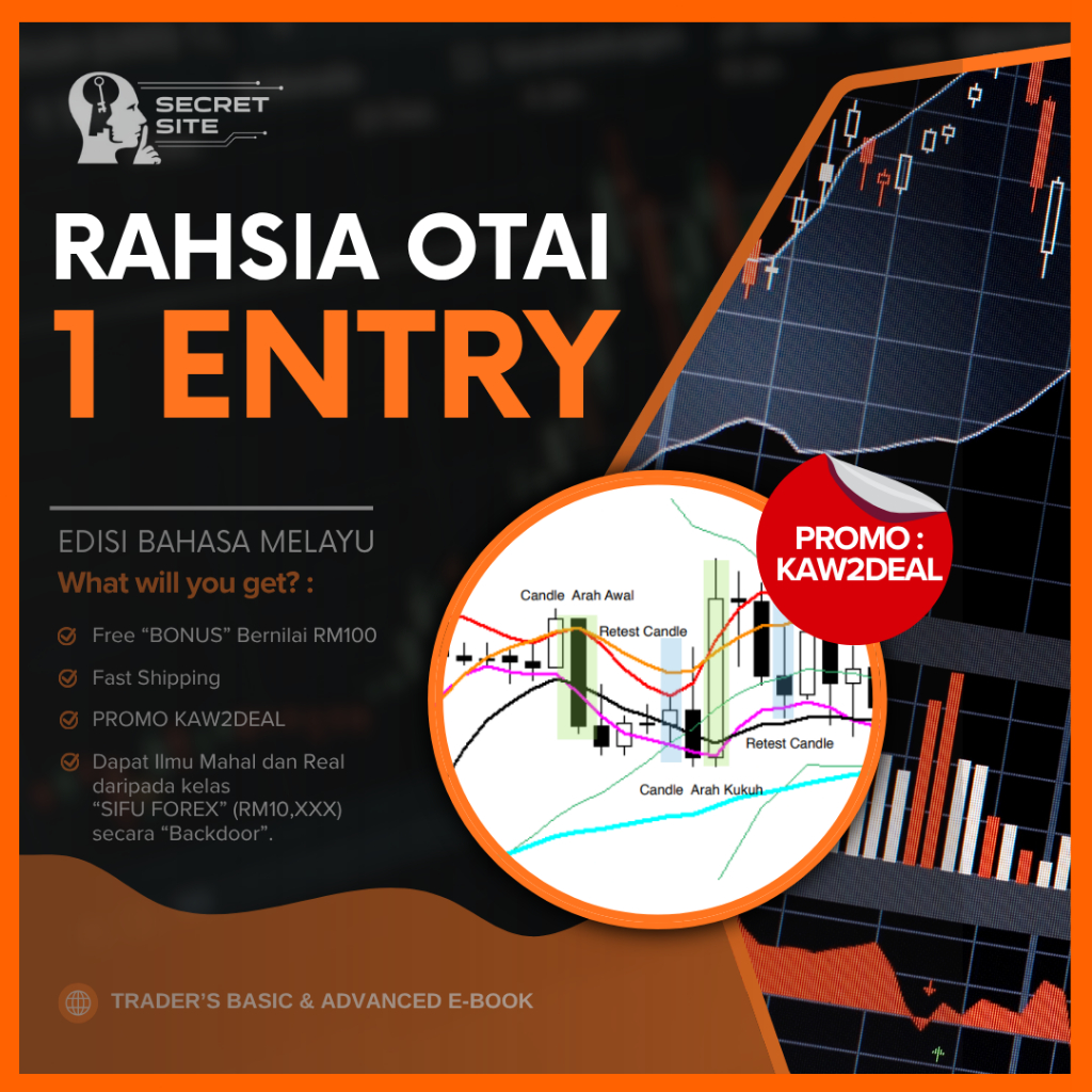 FOREX eBOOK [BM] || MURAH || LEGIT || PROVEN - RAHSIA OTAI 1 ENTRY