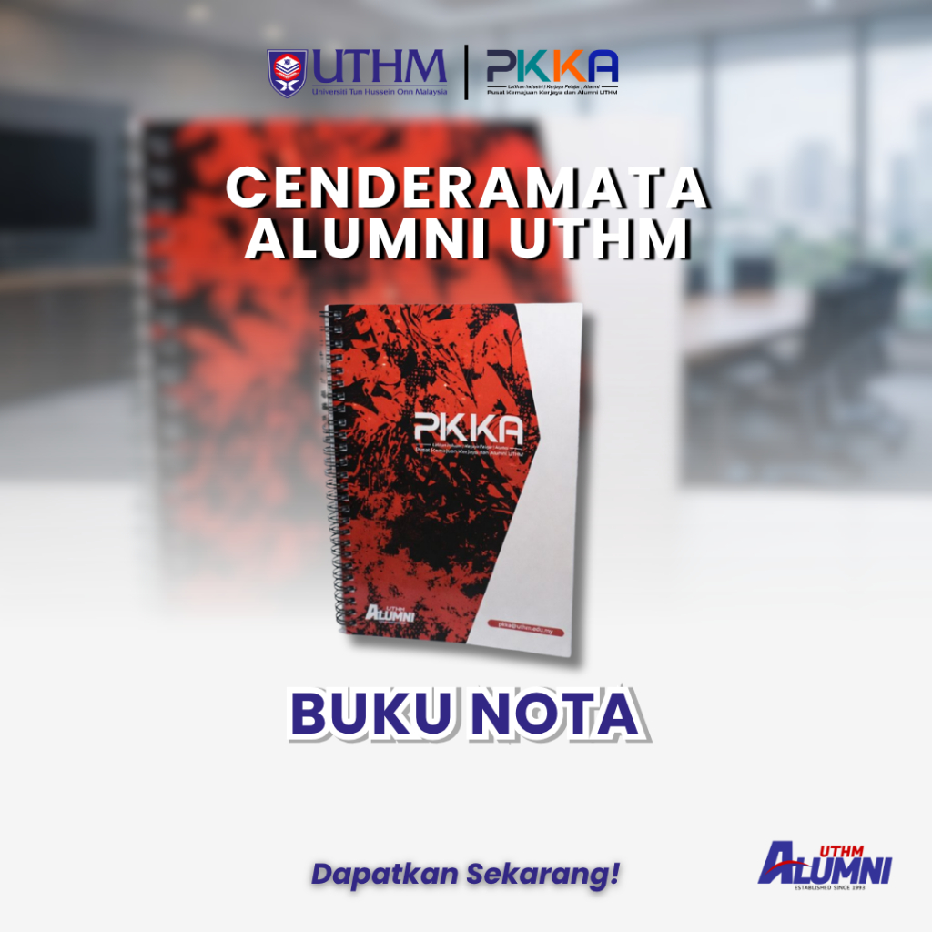 BUKU NOTA ALUMNI UTHM | PKKA