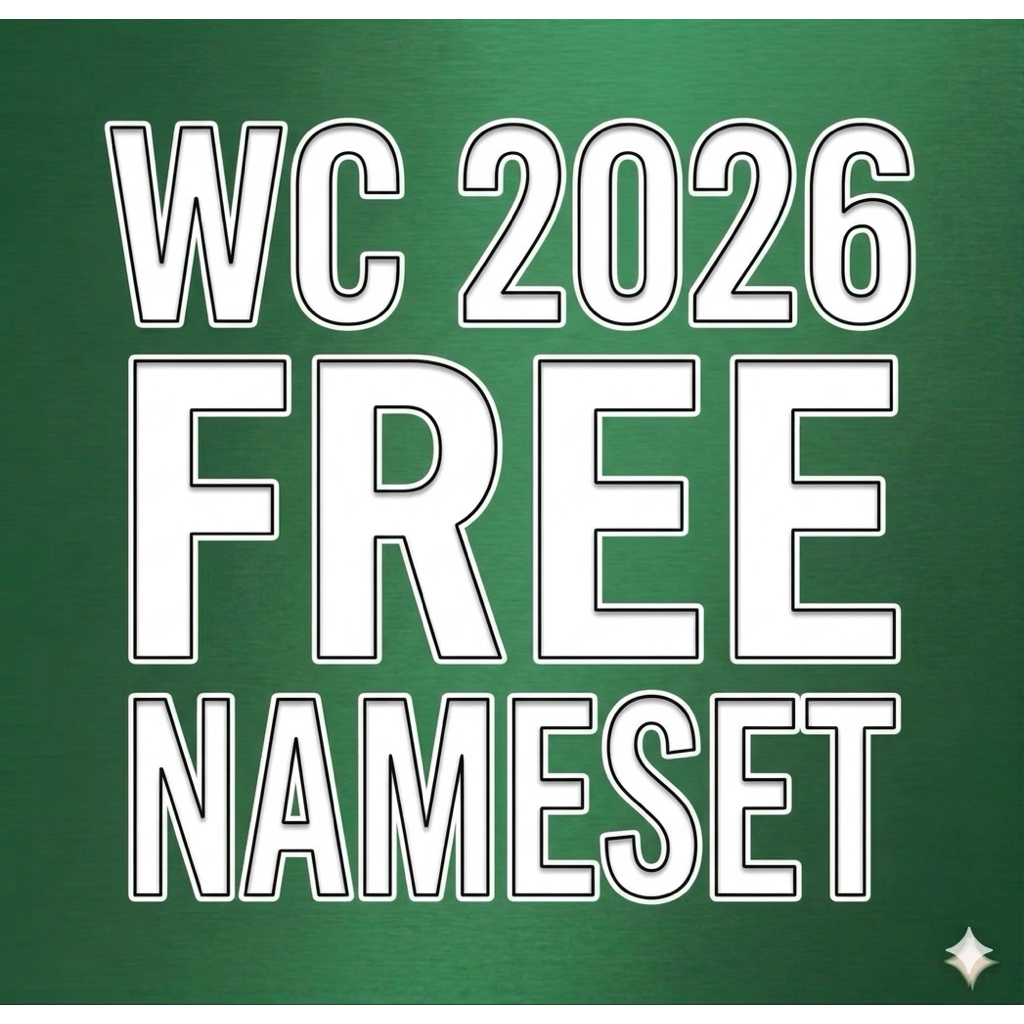CUSTOM 10 WC 2026 FREE NAMESET DURING LIVE ONLY (PRE-ORDER)