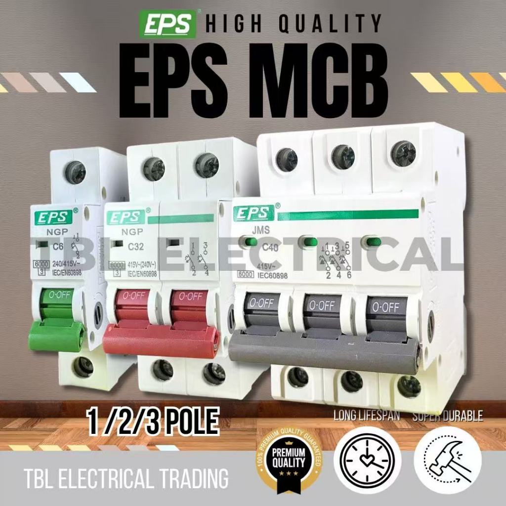 EPS Mcb 1P 2P 3P Mcb 6A 10A 16A 20A 32A 40A 63A [SIRIM APPROVEL] [100%ORIGINAL]