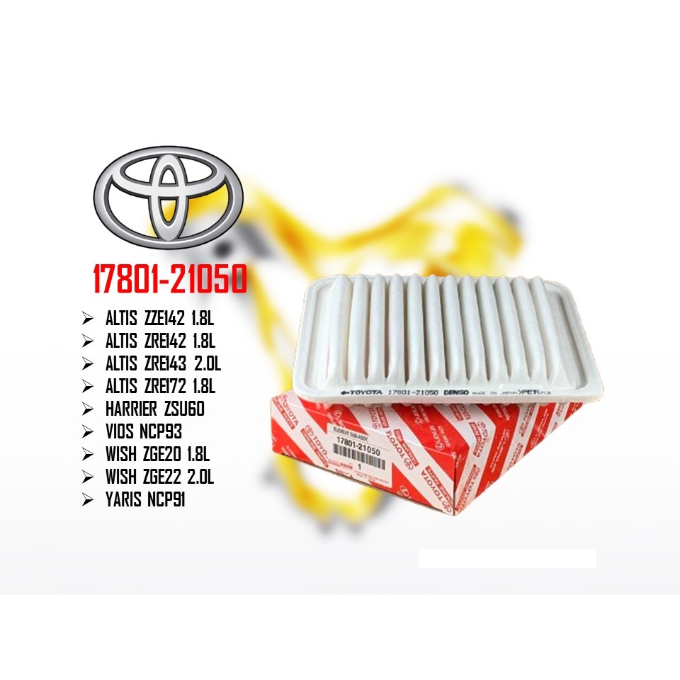 Toyota Vios NCP93 Altis ZZE142 ZRE142 ZRE172 Wish ZGE20 Yaris NCP91 Harrier ZSU60 Air Filter 17801-21050