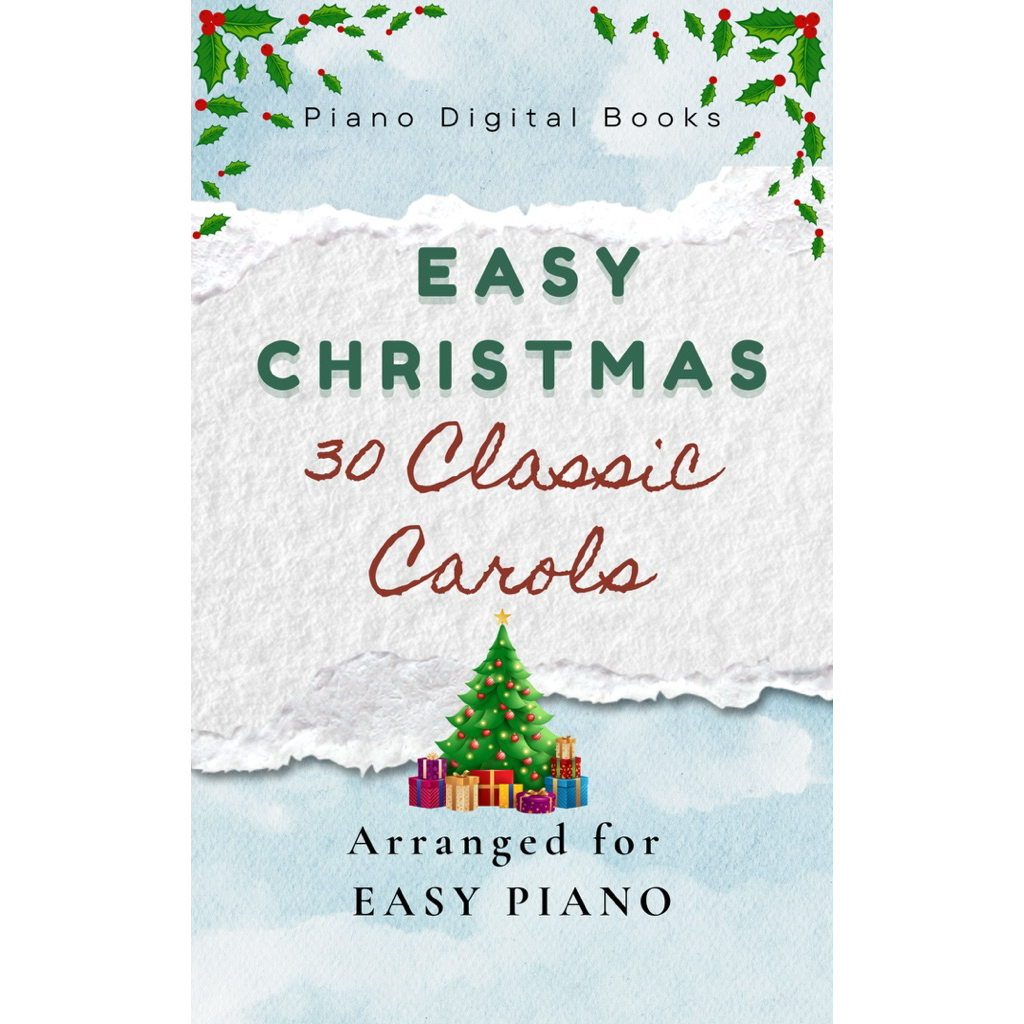 Easy Piano Christmas 29+ Carols ~ Digital Piano EBOOK