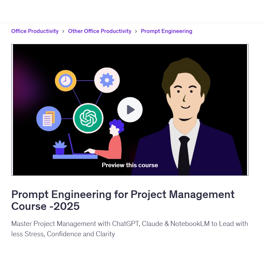 Ai Prompt Video Course- Prompt Engineering For Project Management Course 2025 | Learn AI Prompt Video Lessons