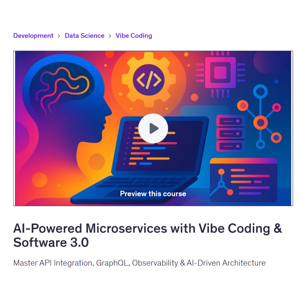 Vibe Coding Video Course- AI-Powered Microservices With Vibe Coding & Software 3.0 | Coding With Ai Coding Video Lessons