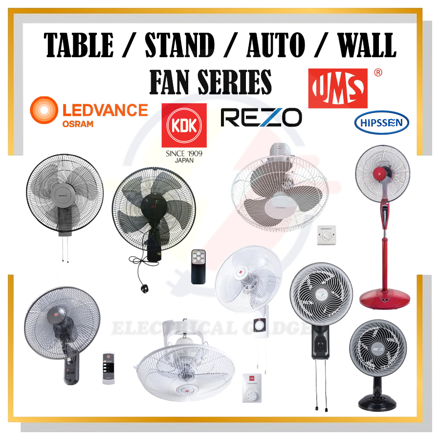 KDK/PANASONIC/OSRAM LEDVANCE/UMS/HIPSON/REZO 8" 16" 18" 20" AUTO FAN, REMOTE WALL FAN, STAND FAN, TABLE FAN KIPAS RUMAH
