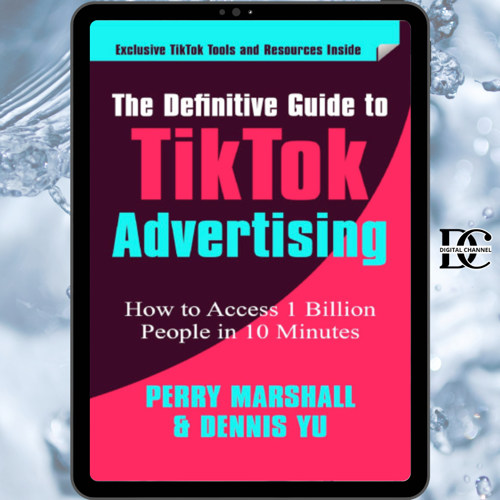 Book / Buku :  The Definitive Guide to TikTok Advertising
