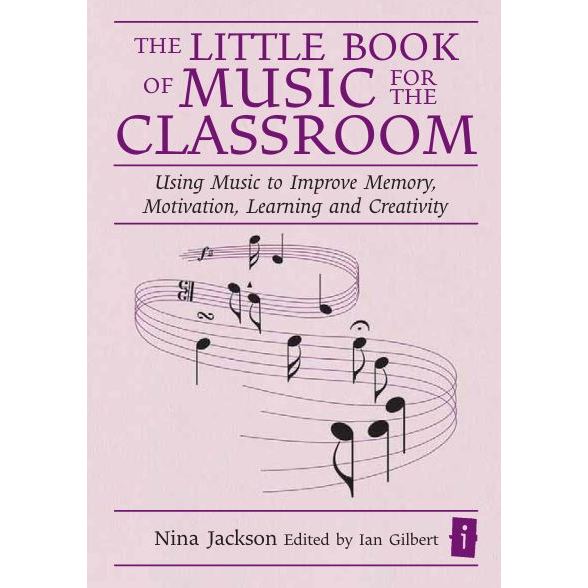 THE LITTLE BOOK OF MUSIC FOR THE CLASSROOM