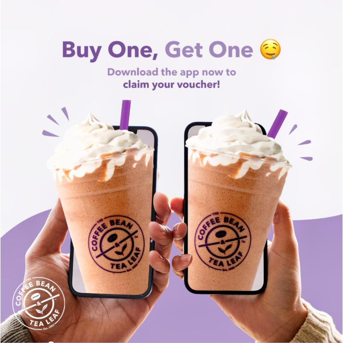 Coffee Bean & Tea Leaf Buy 1 Free 1 [INSTANT SELF-REDEEM] ☕