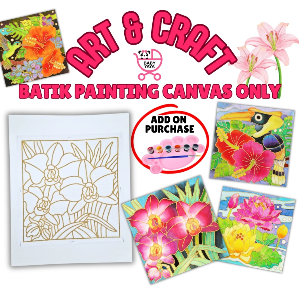 BABYYAYA DIY Kids Batik Painting Flower Theme Canvas Only Malaysian Batik Canvas Art Craft Mewarna Batik Mom & Baby Toys