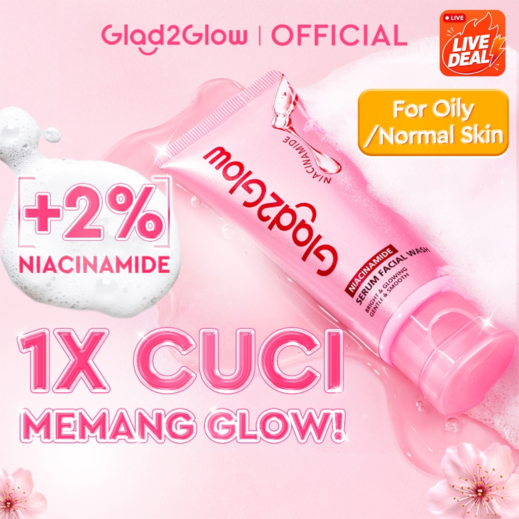 [Live Extra]Glad2Glow Niacinamide Serum Facial Wash Cleanser Brightening Hydrating Glowing Face Wash Pencuci Muka