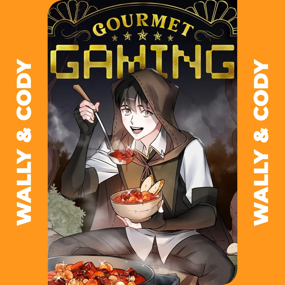 [𝐃𝐈𝐆𝐈𝐓𝐀𝐋] Gourmet Gaming • Chapter 01-200 • Manhwa • 𝗖𝗢𝗠𝗣𝗟𝗘𝗧𝗘𝗗 | 𝗘𝗯𝗼𝗼𝗸 | 𝗘𝗻𝗴𝗹𝗶𝘀𝗵