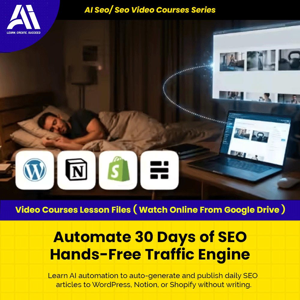 Ai Seo/ Seo Video Course - Automate 30 Days of SEO Hands-Free Traffic Engine | Learn Seo | Seo Video Lesson
