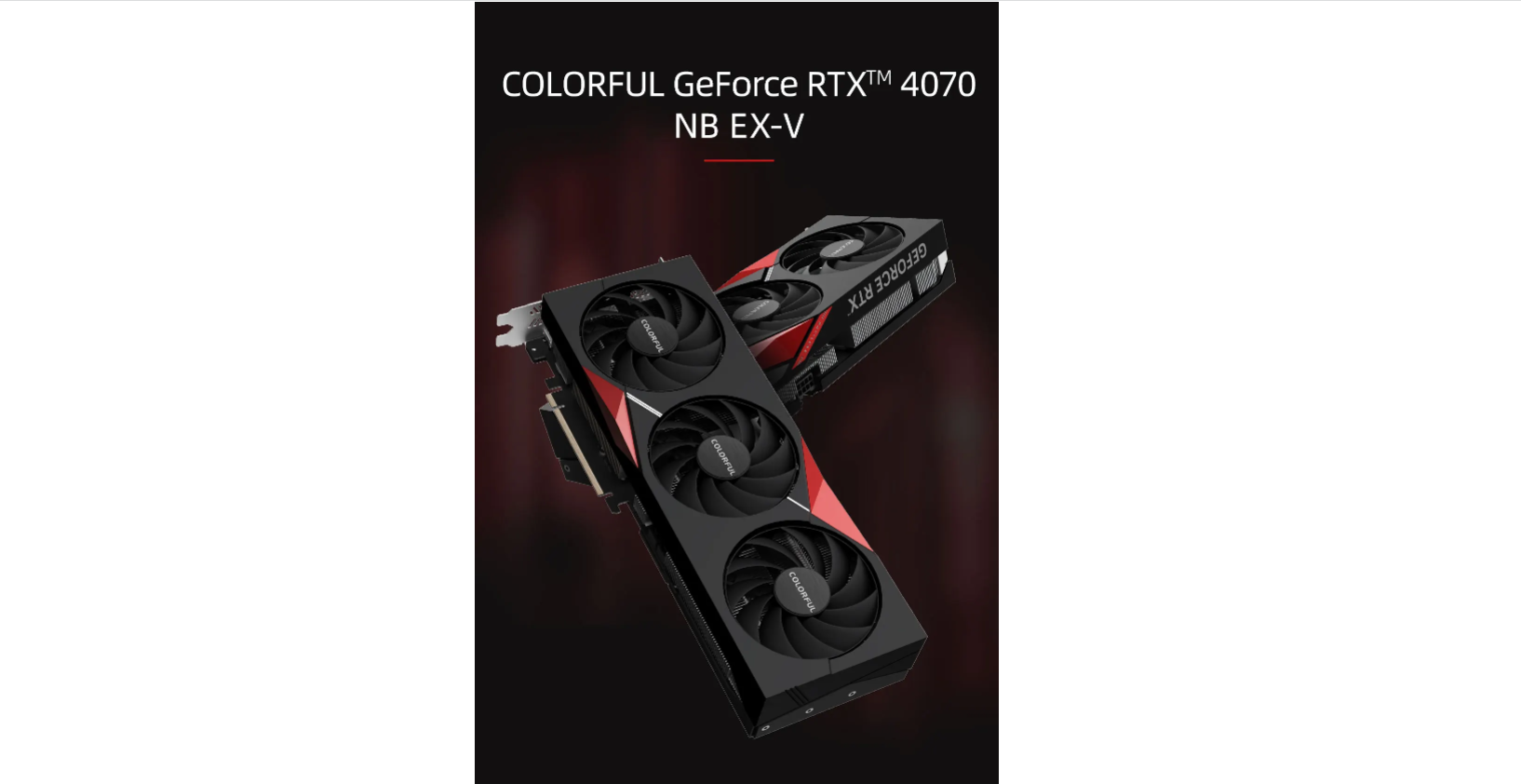 COLORFUL GeForce RTX 4070 NB EX-V Graphics Card GDDR6x 192Bit