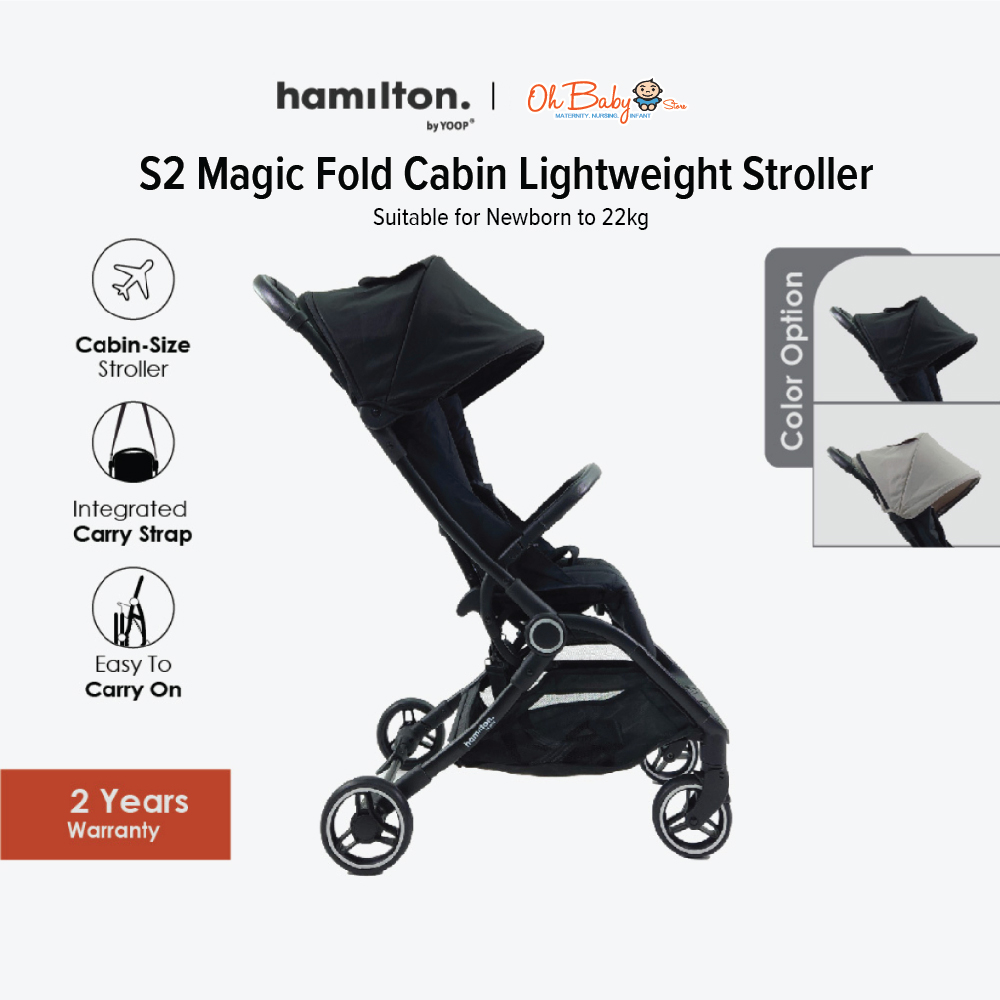 Hamilton S2 Magic Fold Cabin Lightweight Stroller Oh Baby Store l Best Baby Store Malaysia