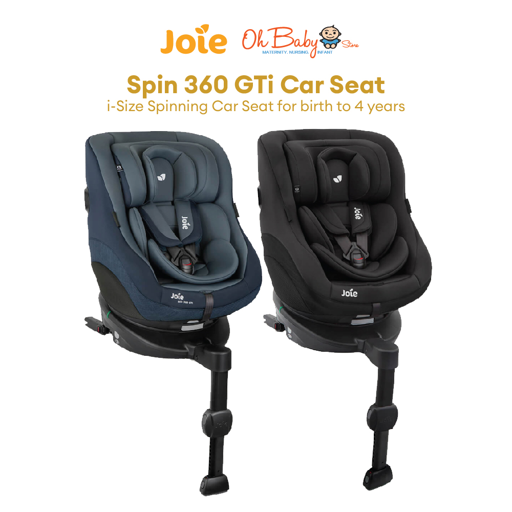 Joie Spin 360 GTi Car Seat The Smart and Spinning Car Seat with ISOFIX and Side Impact Protection for Your Child l Online Baby Store Malaysia Oh Baby Store l Best