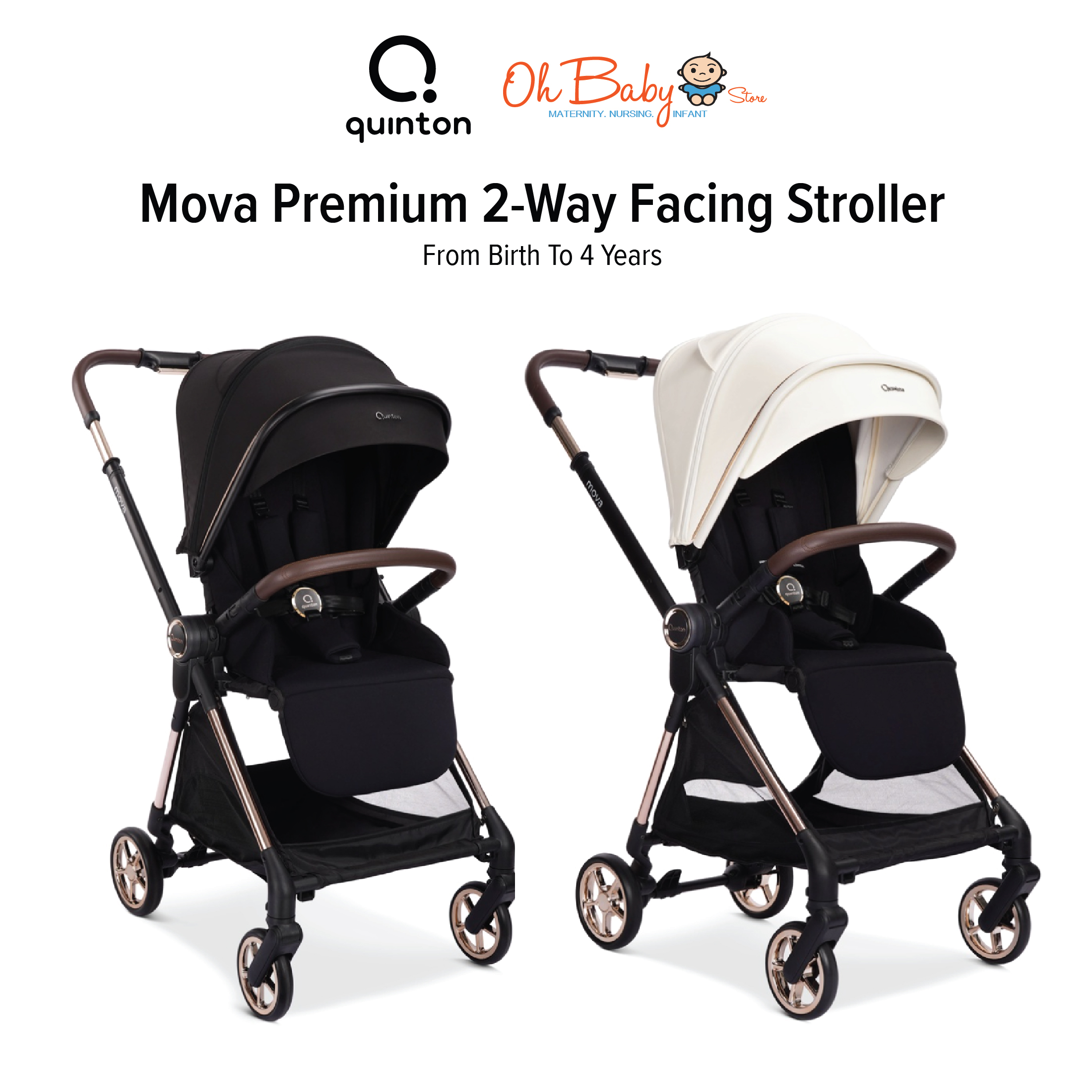 Quinton Mova Premium Stroller Reversible 2 Way Facing Baby Travel Stroller Newborn 22kg l Online Baby Store Malaysia Oh Baby Store l Best Baby Store Malaysia