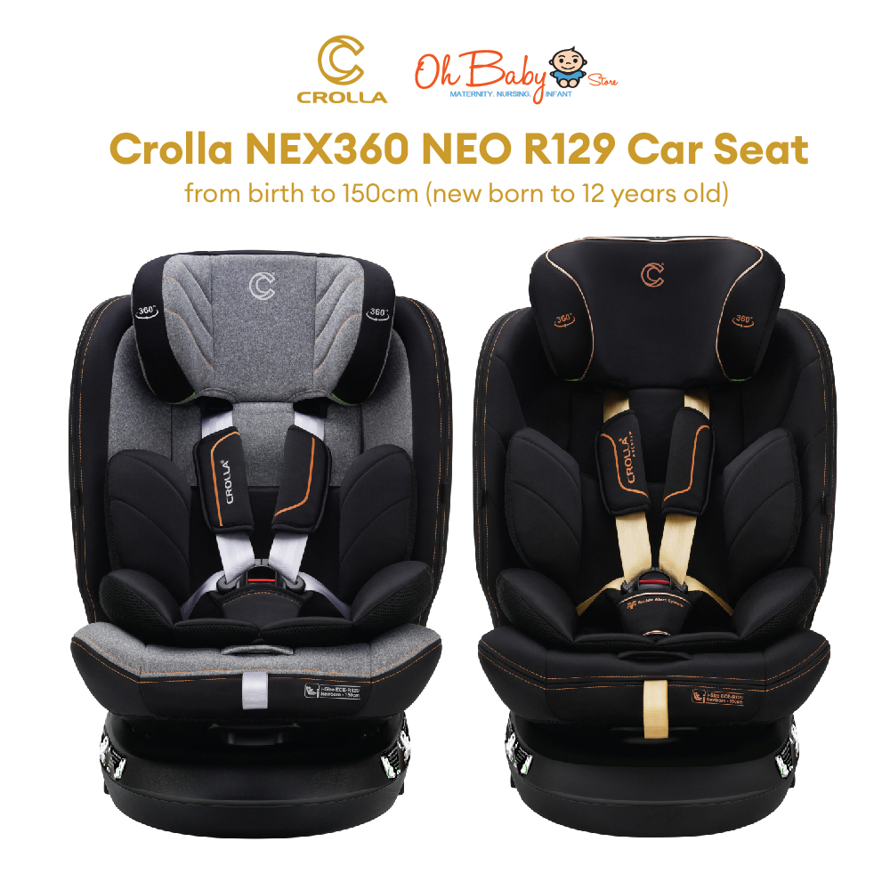 Crolla NEX360 NEO R129 Car Seat Suitable from New born to 12