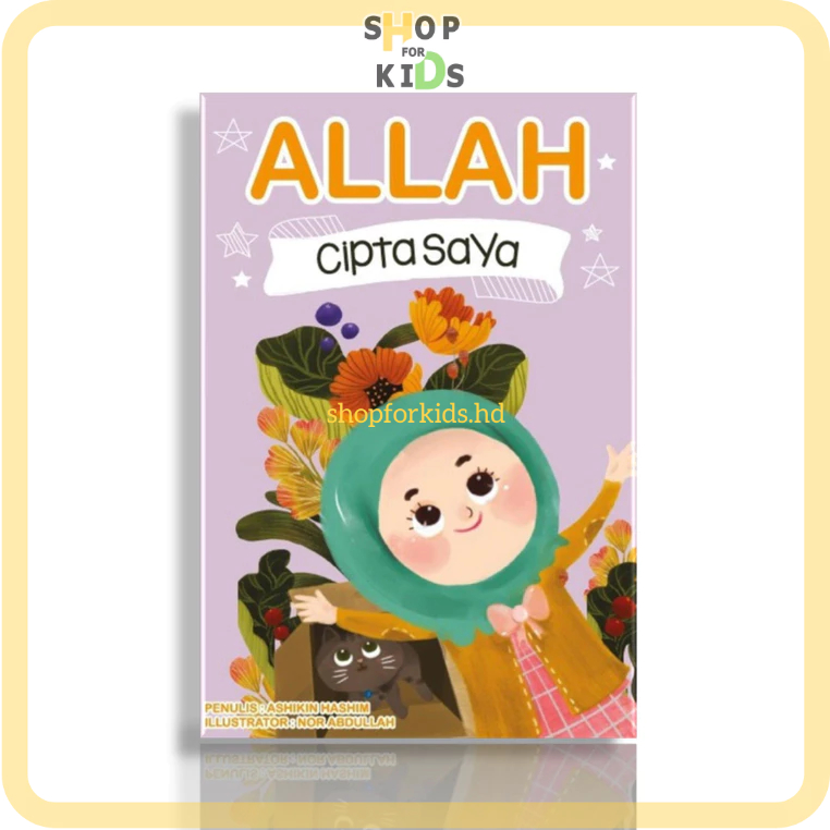 ALLAH CIPTA SAYA (RUMI - JAWI) | BUKU CERITA & AKTIVITI SUKU KATA ASHIKIN HASHIM Story Activity Book