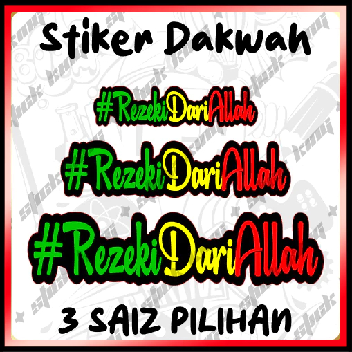 STIKER HASHTAG REZEKI DARI ALLAH |HIJAU|KUNING|MERAH