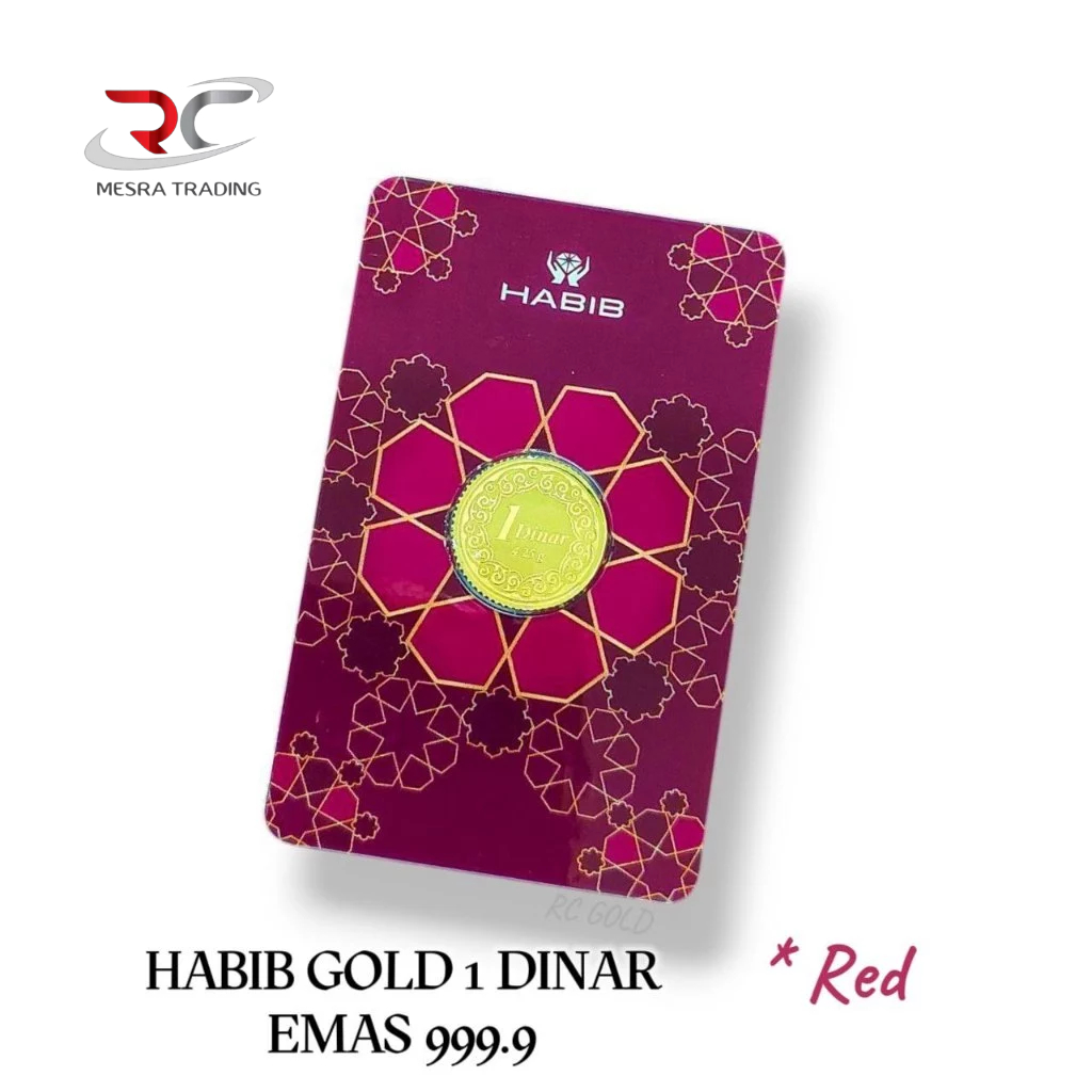 HABIB GOLD 1 DINAR GOLD BAR 999.9 RED 4.25GM GOLD BAR 999.9 FINE GOLD PG CERTIFIED GOLD BAR AU 999.9 DINAR EMAS 9999