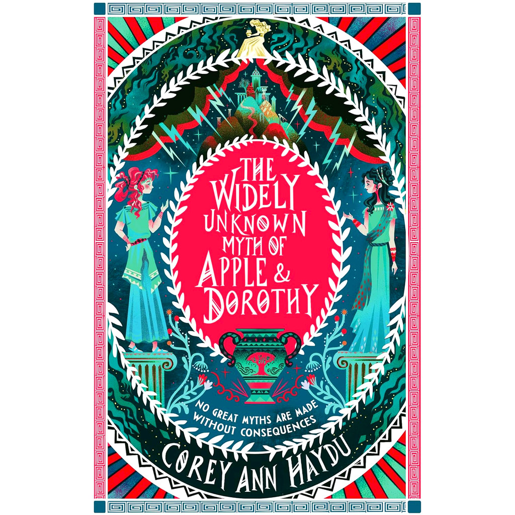 (BBW) THE WIDELY UNKNOWN MYTH OF APPLE & DOROTHY (ISBN: 9780062976932)