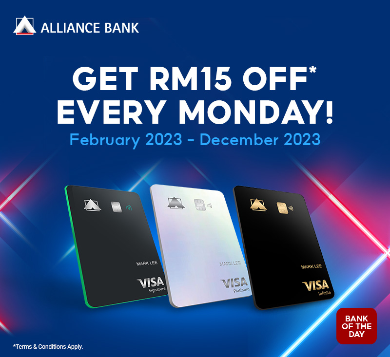 Isnin - Alliance Bank RM15 Off