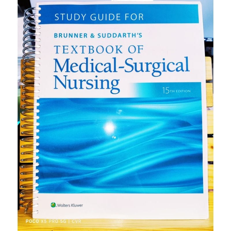 STUDY GUIDE FOR-Textbook of Medical- Surgical Nursing 15th edition (Wolters Kluwer)
