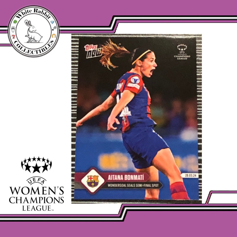 UWCL TOPPS NOW 2024 - Aitana Bonmati Wondergoal Seals Semi-final Slot Card FC Barcelona