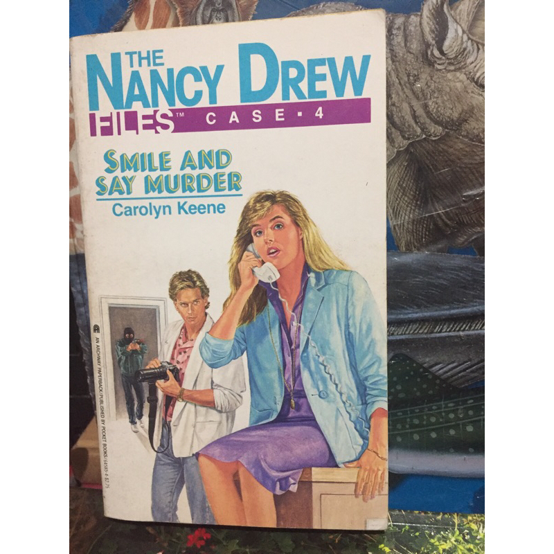 The Nancy Drew Files Case 4 Smile And Say Murder By Carolyn Keene