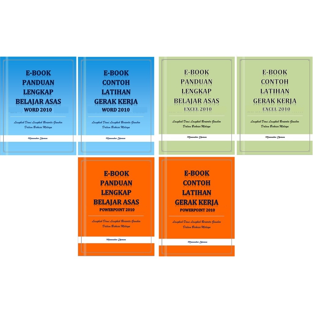 EBOOK Panduan lengkap + Latihan belajar Word, Excel & Powerpoint 2010 (BM)