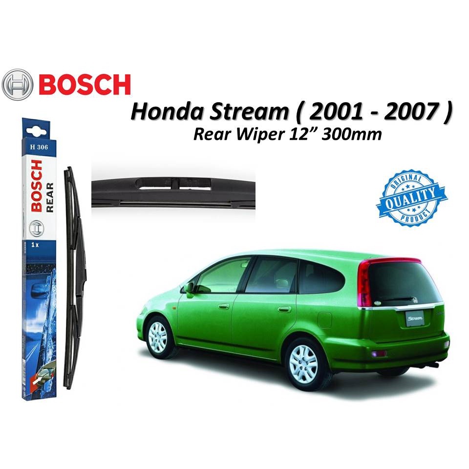 Bosch Rear Wiper Blade H306 ( 300 mm / 12' ) For Honda Stream ( 2001 2007 ) Shopee Malaysia