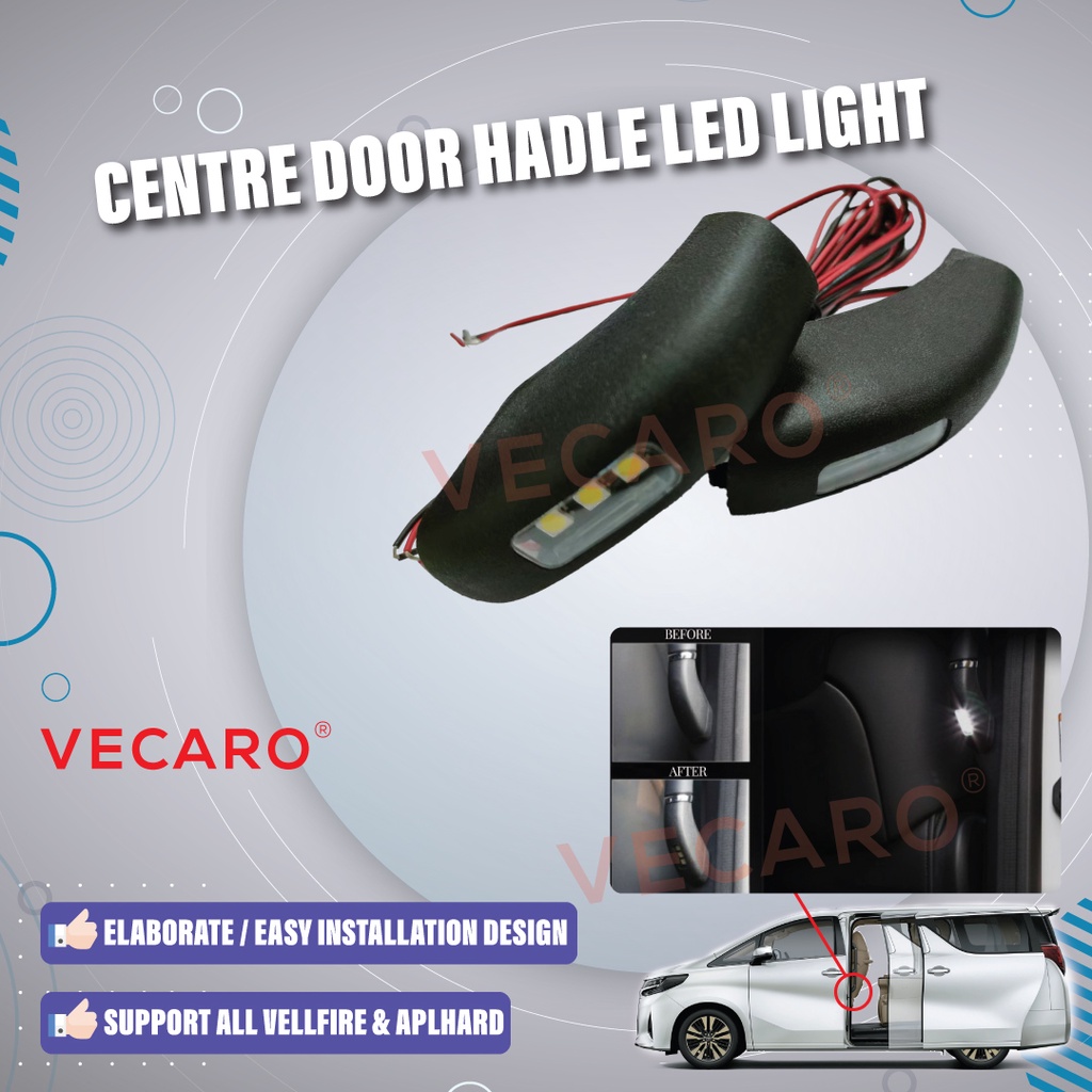 Toyota Vellfire & Alphard AGH30 Center Door Handle LED Lights Shopee