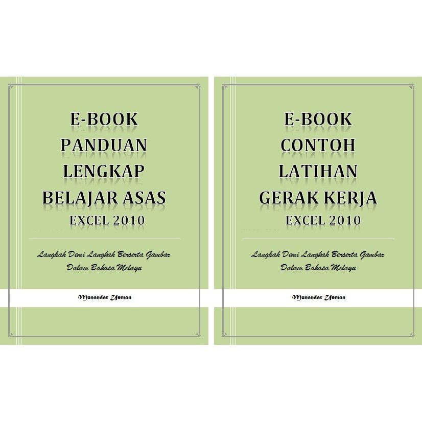 EBOOK Panduan Lengkap + Latihan Excel 2010 Dalam Bahasa Melayu