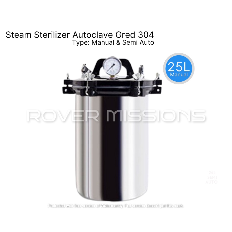 Mesin Sterilizer 25L Steam Sterilizer Autoclave MEDICAL GRED 304 Manual