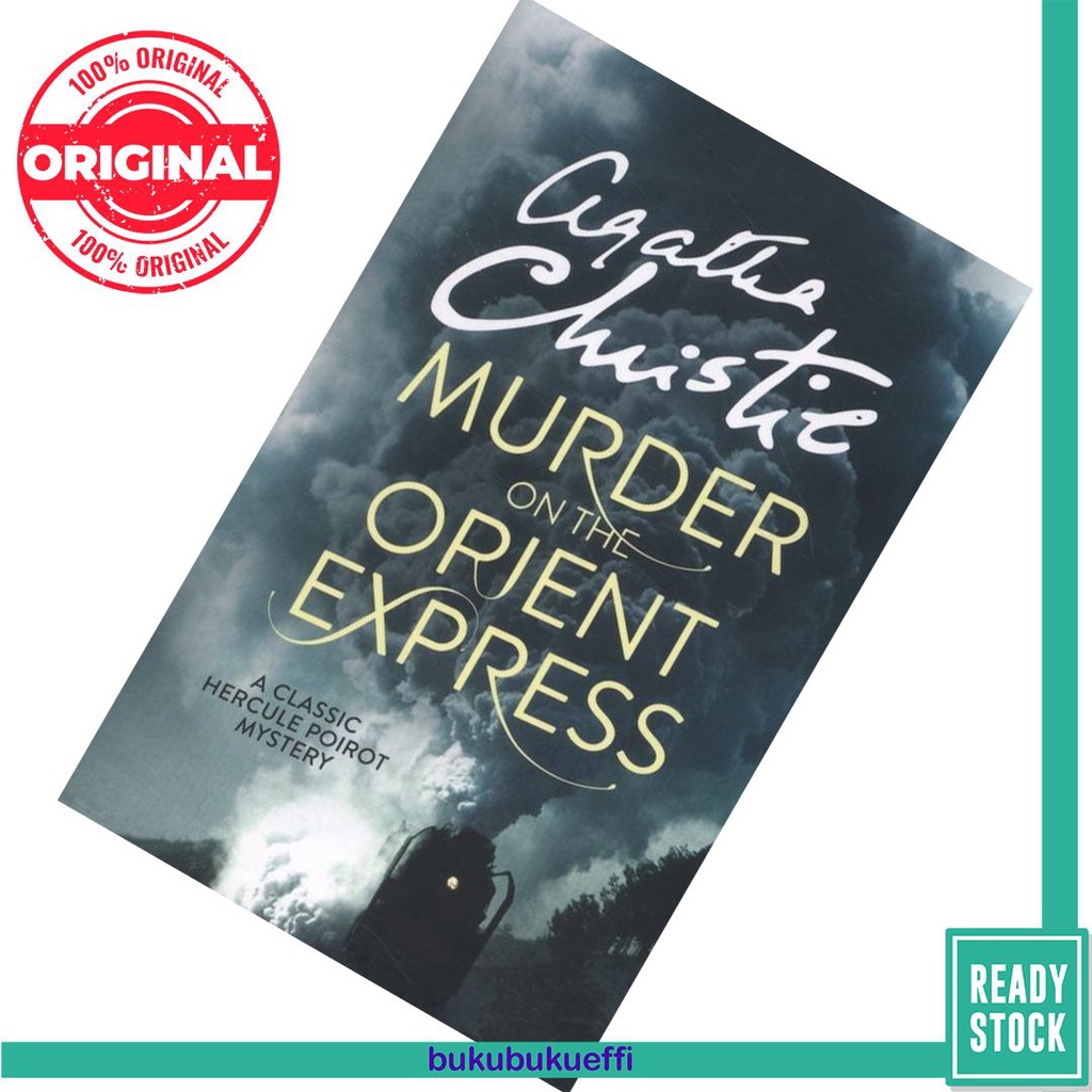 Murder on the Orient Express (Hercule Poirot #10) by Agatha Christie 9780007527502 - MYSTERY