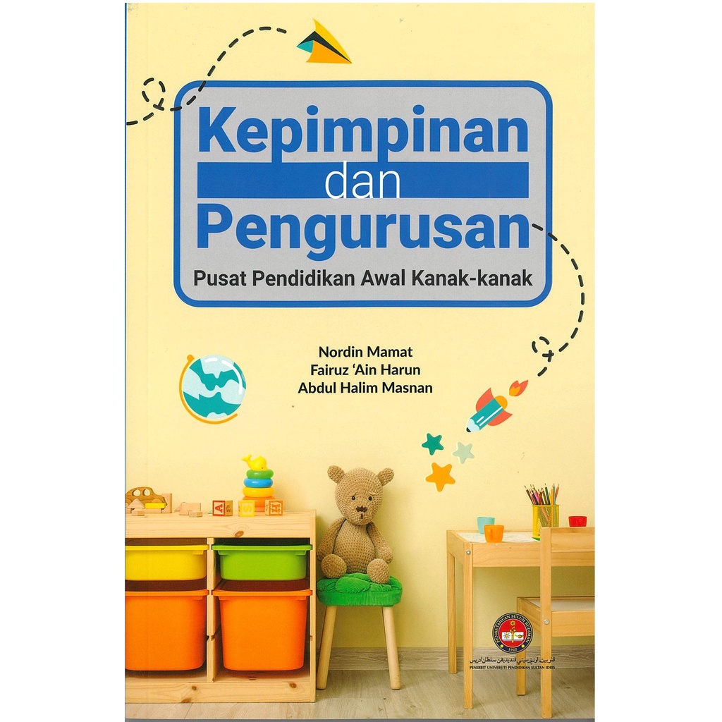 KEPIMPINAN DAN PENGURUSAN PUSAT PENDIDIKAN AWAL KANAK-KANAK