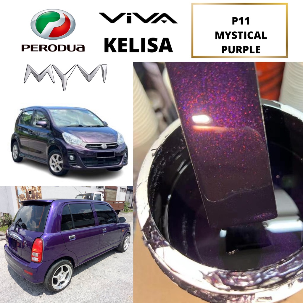 PERODUA VIVA KELISA MYVI P11 MYSTICAL PURPLE 2K Paint Cat Bancuh